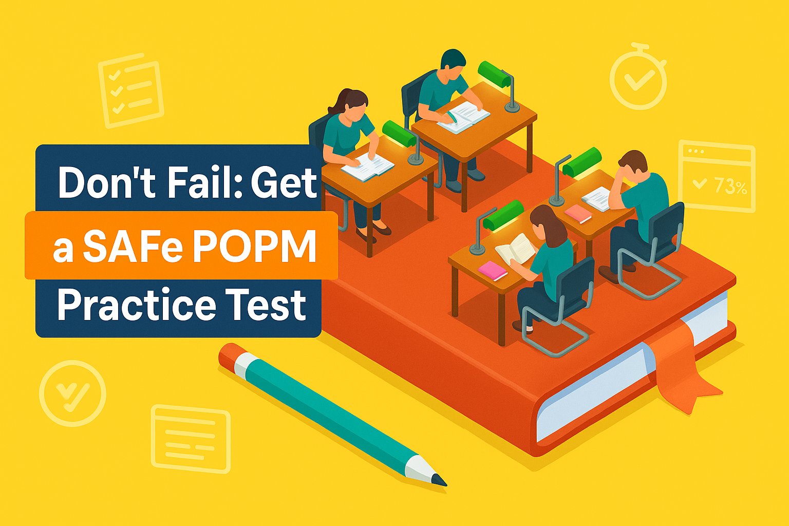 An isometric illustration shows students studying on a giant red book with a bold banner reading “DON’T FAIL – Get a SAFe POPM Practice Test” amid educational icons.